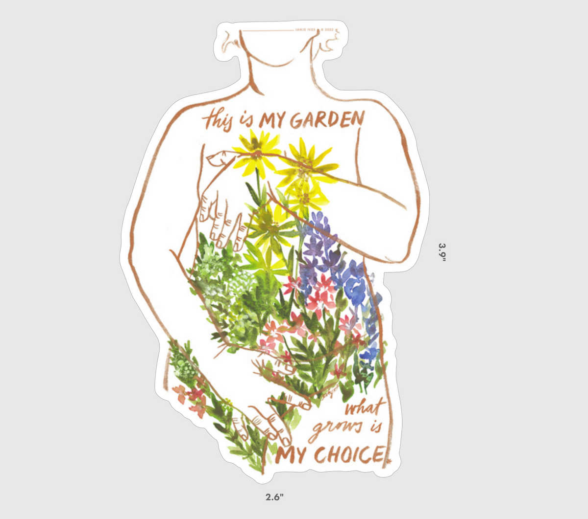 MY GARDEN, MY CHOICE Sticker - Baby Jives Co