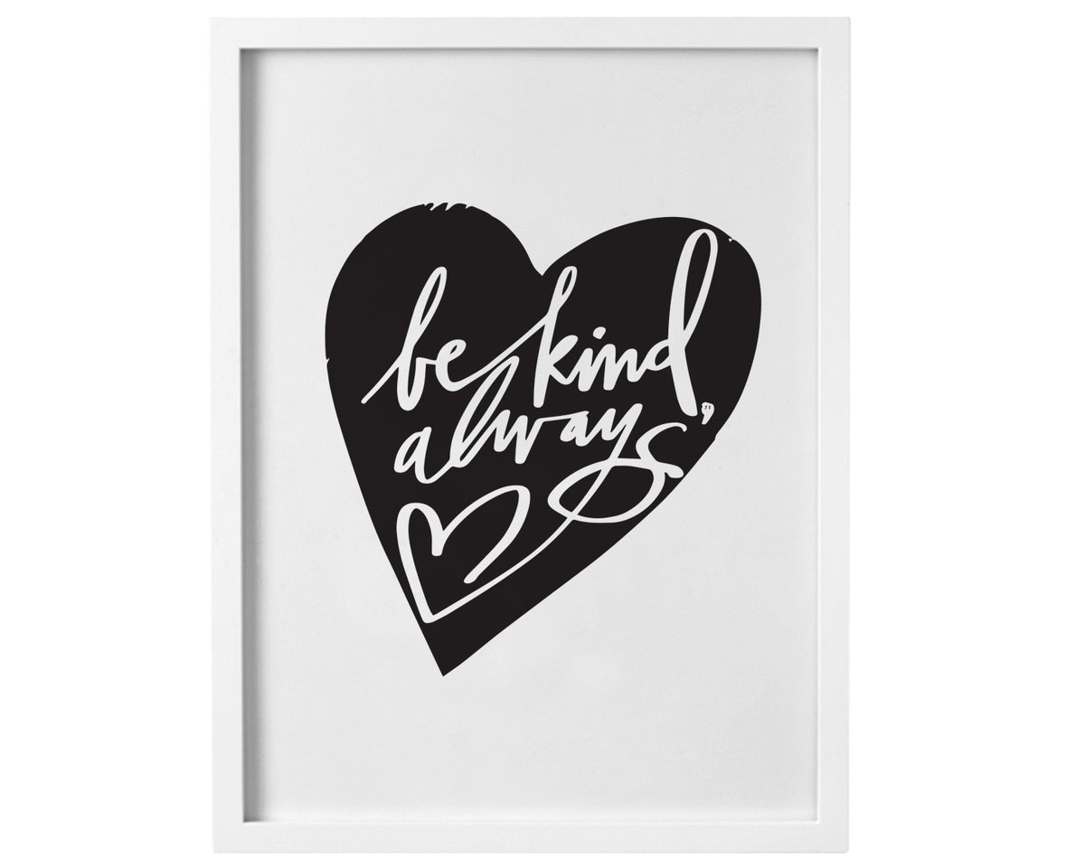 Be Kind Always (Heart) - Digital Download Print - Baby Jives Co